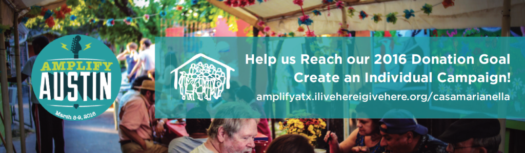 Individual campaign creation for Casa Marianella 2017 Amplify ATX! Support refugees today!